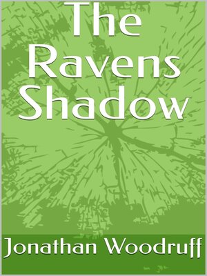 cover image of The Ravens Shadow